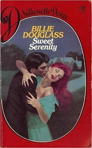 Sweet Serenity by Billie Douglass