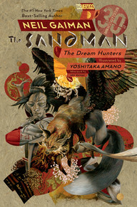 The Sandman: The Dream Hunters (Prose Version) by Neil Gaiman