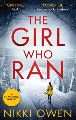 The Girl Who Ran by Nikki Owen