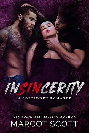 Insincerity  by Margot Scott