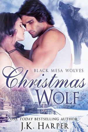 Christmas Wolf by J.K. Harper