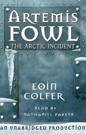 The Arctic Incident by Eoin Colfer