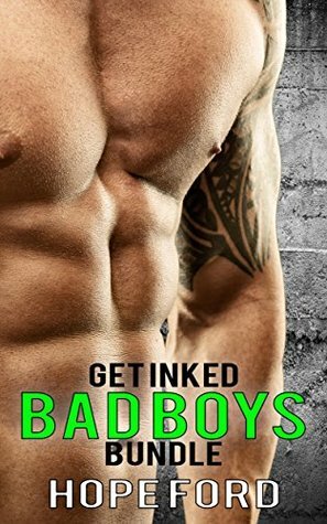 Get Inked Bad Boys Bundle by Hope Ford