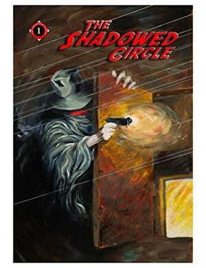 The Shadowed Circle #1 by Craig McDonald, Michael Ingalls, Frank Brunner, Joe Gibson, John Sies, Steve Donoso, John Jamilkowski, Frank Hamilton, Graves Gladney, John Olsen, Rebecca Robinson, Mark Badger, Russell Moran, Stephen M. Newton, David K. Barret, Jim Pearson, Keith Holt, Henry Lopez, Leia Dowling, Dwight Fuhro, Will Murray, James Patterson, Thomas Yeates, Tim Faurote, Luke Forster, John L. French