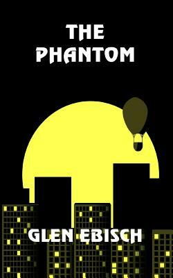 The Phantom by Glen Ebisch