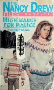 High Marks for Malice by Carolyn Keene