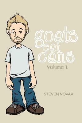 Goats Eat Cans Volume 1 by 