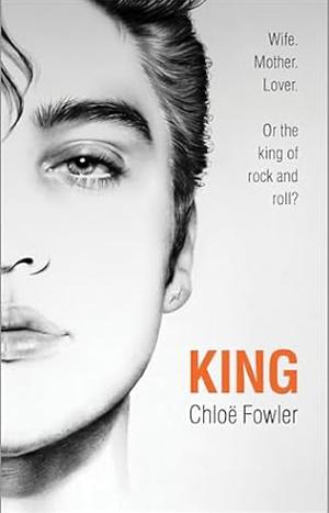 King by Chloë Fowler