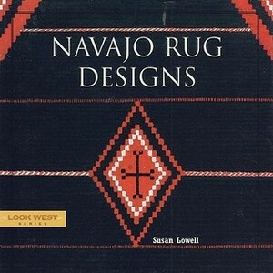 Navajo Rug Designs by Susan Lowell