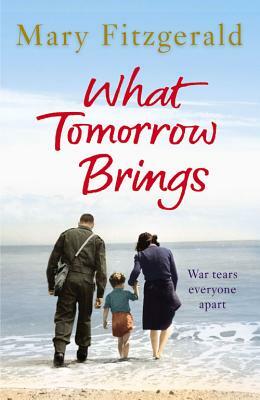 What Tomorrow Brings by Mary Fitzgerald