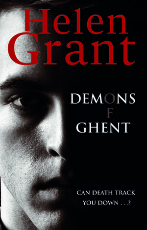 The Demons of Ghent by Helen Grant