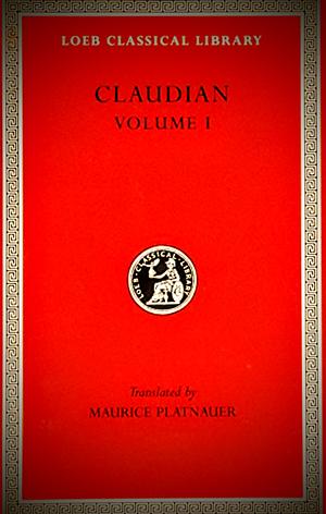 Claudian, Volume 1 by Maurice Platnauer