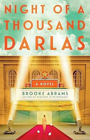 Night of a Thousand Darlas: A Novel by Brooke Abrams