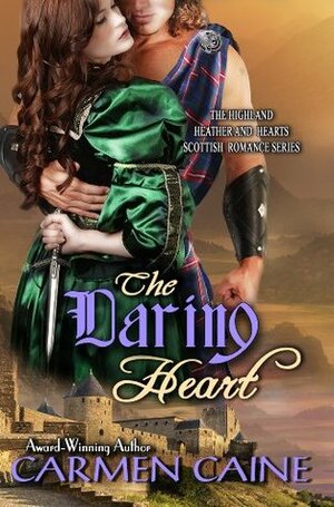 The Daring Heart by Carmen Caine
