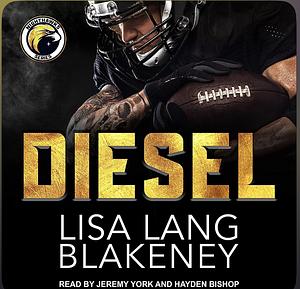 Diesel by Lisa Lang Blakeney