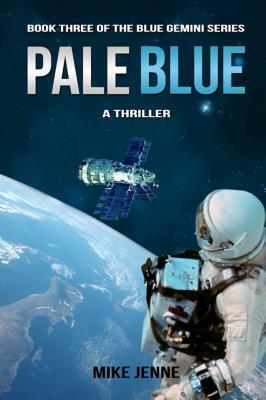 Pale Blue: A Thriller by Mike Jenne