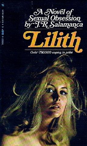 Lilith by J.R. Salamanca