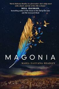 Magonia by Maria Dahvana Headley