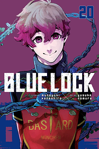 Blue Lock, Vol. 20 by Muneyuki Kaneshiro