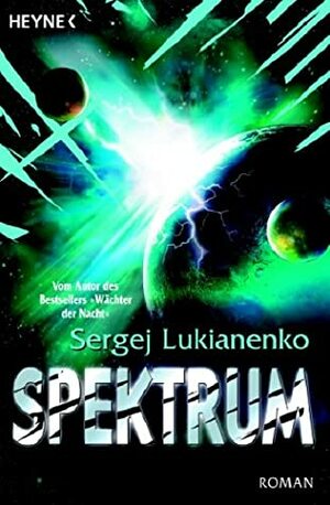 Spektrum by Sergej Lukianenko, Christiane Pöhlmann, Sergei Lukyanenko