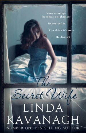 The Secret Wife by Linda Kavanagh