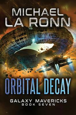 Orbital Decay by Michael La Ronn