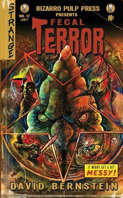 Fecal Terror by David Bernstein