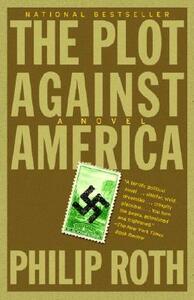 The Plot Against America by Philip Roth