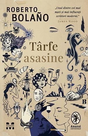 Târfe asasine by Roberto Bolaño