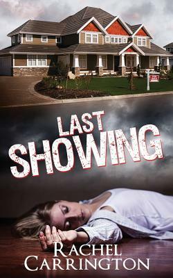 Last Showing by Rachel Carrington