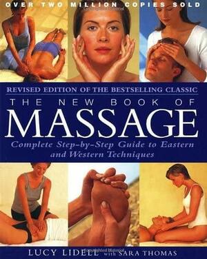 The New Book of Massage by Lucy Lidell