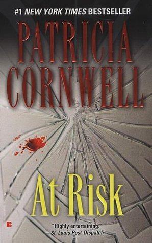 At Risk by Patricia Cornwell