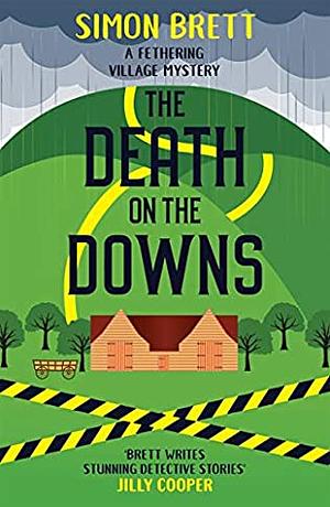 The Death on the Downs by Simon Brett