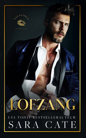 Lofzang by Sara Cate