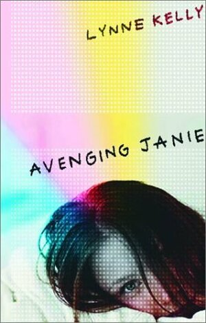Avenging Janie by Lynne Kelly