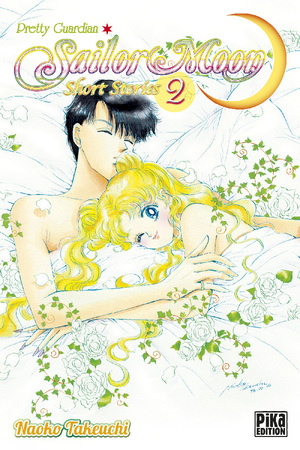 Sailor Moon Short Stories, Tome 2 by Naoko Takeuchi