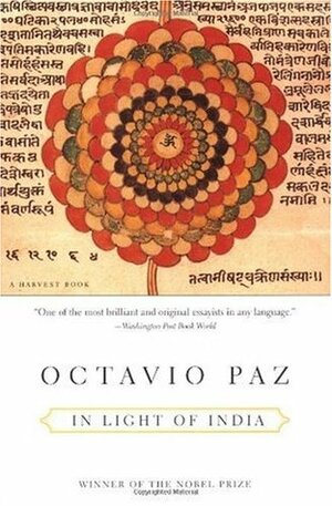 In Light of India by Octavio Paz, Eliot Weinberger