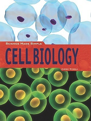 Cell Biology by Aubrey Stimola