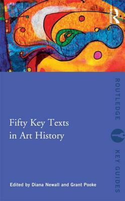 Fifty Key Texts in Art History by 