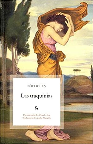 Las traquinias by Sophocles