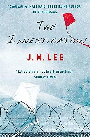 The Investigation by Jung-myung Lee by Jung-Myung Lee, Jung-Myung Lee