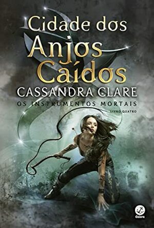 Cidade dos Anjos Caídos by Cassandra Clare