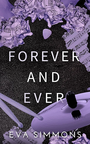 Forever and Ever by Eva Simmons