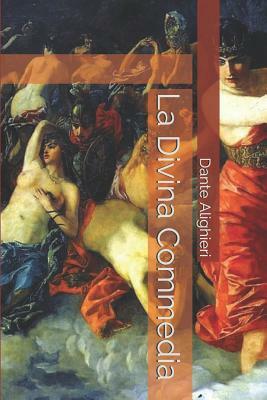 La Divina Commedia by Dante Alighieri