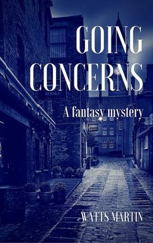 Going Concerns by Watts Martin