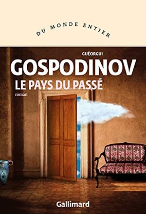 Le pays du passé by Georgi Gospodinov