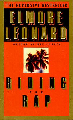 Riding the Rap by Elmore Leonard