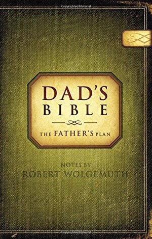 Dad's Bible-NCV: The Father's Plan by Anonymous