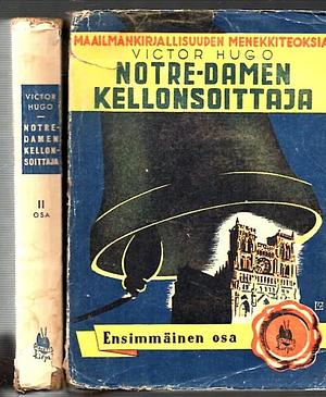 Notre-Damen kellonsoittaja by Victor Hugo