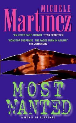 Most Wanted by Michele Martinez